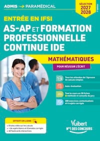 Entrée en IFSI Pour les AS-AP et formation professionnelle continue (FPC) - Mathématiques - 8 tutos offerts : Calcul - Sélection 2027