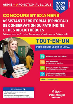Concours et examens Assistant territorial et Assistant principal de conservation du patrimoine et des bibliothèques 2027-2028 - Tout-en-un : Concours externe, interne et 3e voie - Examens professionnels - Catégorie B