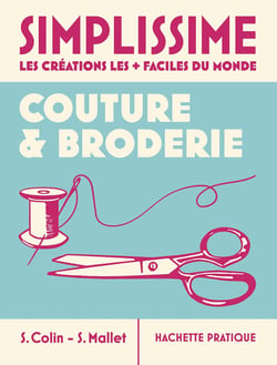 Simplissime : Couture & broderie