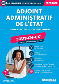 Adjoint administratif de l'État - Tout-en-un (Catégorie C - Concours 2027-2028) : Concours externe - Concours interne