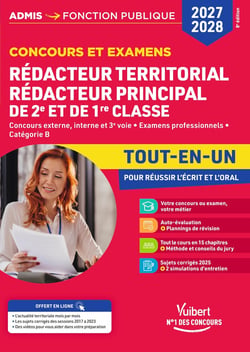 Concours et examens Rédacteur territorial et Rédacteur principal de 2e classe 2027-2028 - Tout-en-un : Concours externe, interne, 3e voie - Examens professionnel - Catégorie B