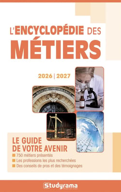 L'encyclopédie des métiers 2026-2027 : Le guide de votre avenir