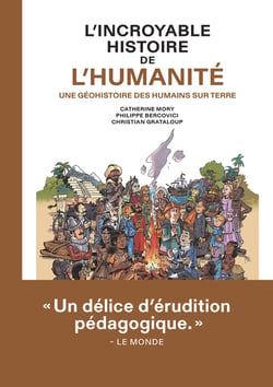 L'Incroyable histoire de l'humanité