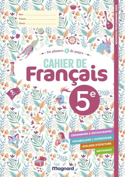 De plumes et de pages : 5e : Cahier de Français (édition 2026)