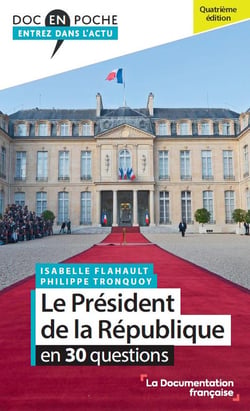 Le président de la République en 30 questions