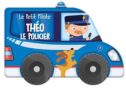 Le petit pilote : Théo le policier
