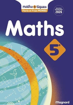 Maths & tiques : 5e : Manuel élève (édition 2026)