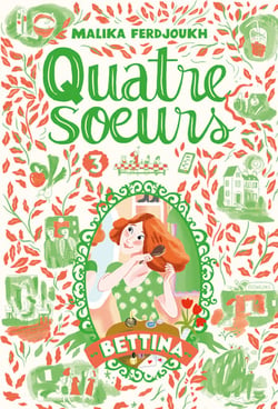 Quatre soeurs - Tome 3 : Bettina