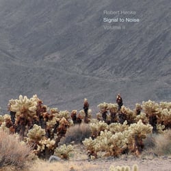 Signal to Noise - Volume II