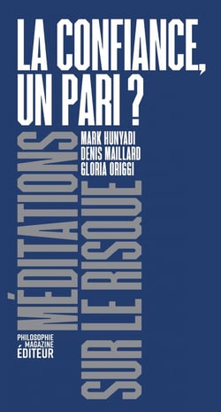 La confiance, un pari ?