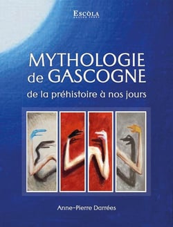 Mythologie de Gascogne : De la préhistoire jusqu'à nos jours