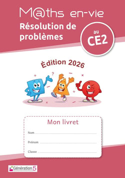 Maths en-vie - CE2 - Résolution de problèmes - Livret élève (édition 2026)