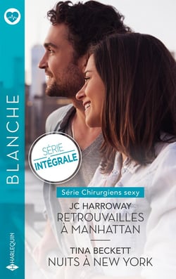Chirurgiens sexy Tomes 1 et 2 : Retrouvailles à Manhattan - Nuits à New York