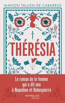 Thérésia : L'oubliée de la Révolution