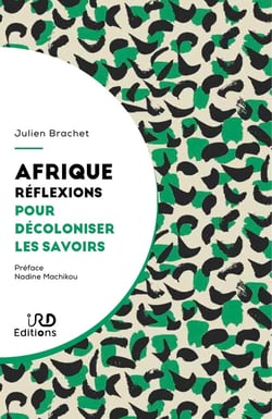 Afrique : Réflexions pour décoloniser les savoirs