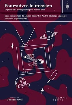 Poursuivre la mission : Explorations d'une galaxie pres de chez nous