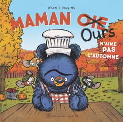 Maman Ours n'aime pas l'automne