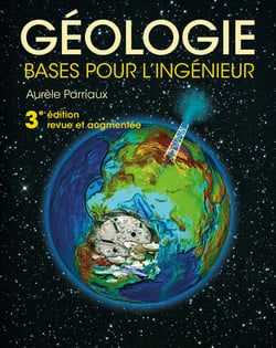 Géologie : Bases pour l'ingénieur - 3e édition