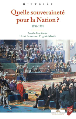 Quelle souveraineté pour la Nation ? 1789-1791