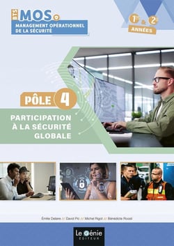 Pôle 4 : Participation à la sécurite globale : BTS management opérationnel de la sécurité, 1re et 2e années