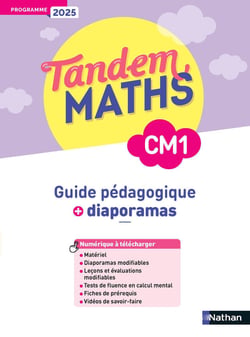 Tandem : Maths - CM1 - Guide pédagogique + diaporamas