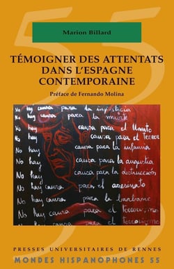 Mondes hispanophones : Témoigner des attentats dans l'Espagne contemporaine