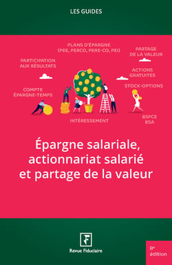 Les guides RF : Epargne salariale, actionnariat salarié et partage de la valeur 2026