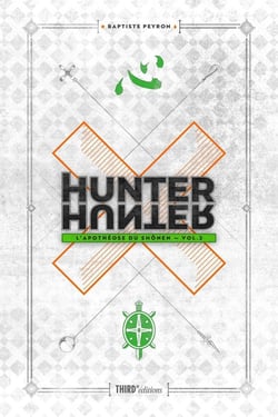 Hunter x Hunter : L'apothéose du shônen Tome 2