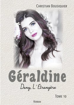 Géraldine : Dany, l'étrangère