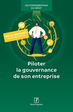 Piloter la gouvernance de son entreprise 2026