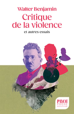 Critique de la violence : et autres essais