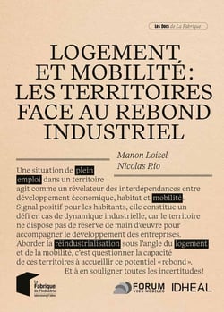 Logement et mobilité : Les territoires face au rebond industriel