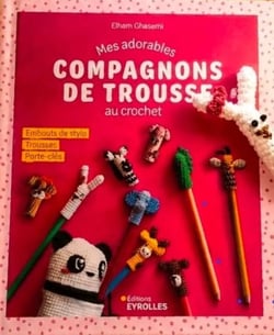 Mes adorables compagnons de trousse au crochet : Embouts de stylo, trousses et porte-clés
