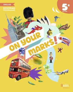 On your marks! Collège : Anglais : 5e - Manuel élève