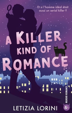 A Killer Kind of Romance : Small town, murder mystery et une romance aussi dangereuse qu'inattendue.