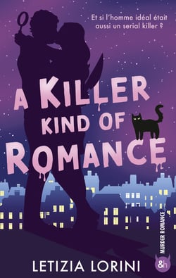A Killer Kind of Romance : Small town, murder mystery et une romance aussi dangereuse qu'inattendue.