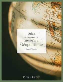 Atlas amoureux illustré de la géopolitique