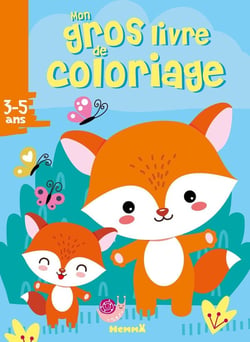 Mon gros livre de coloriage (Papa et bébé renards)