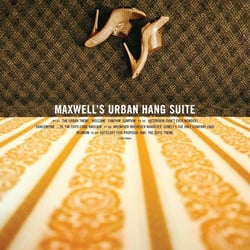 Maxwell's Urban Hang Suite