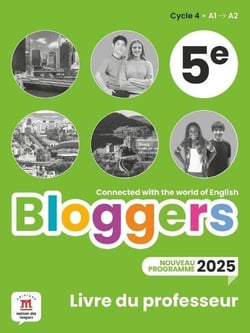 Bloggers : Anglais : 5e - Livre du professeur (édition 2026)