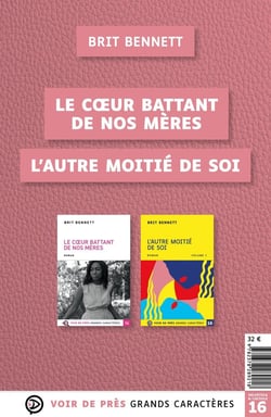 Offre découverte Brit Bennett : Le coeur battant de nos mères - L'autre moitié de soi