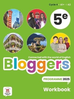 Bloggers : Anglais : 5e - Workbook (édition 2026)