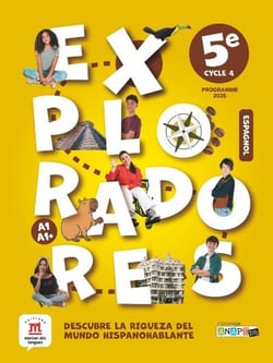 Exploradores : Espagnol : 5e - Livre de l'élève (édition 2026)