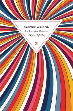 Le Dernier Revival d'Opal & Nev