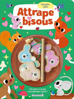 Attrape bisous - Cinq lapins câlins - Une histoire à raconter et des petits lapins à pêcher !