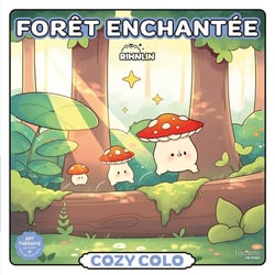 Cozy Colo - Forêt enchantée
