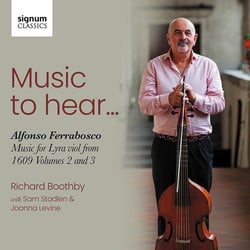 Ferrabosco, Alfonso : Music to hear - Musique pour lyra-viol de 1609 - Volumes 2 et 3