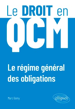 Le régime général des obligations en QCM