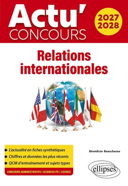 Actu' concours : Relations internationales (édition 2027/2028)