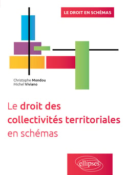 Le droit des collectivités territoriales en schémas